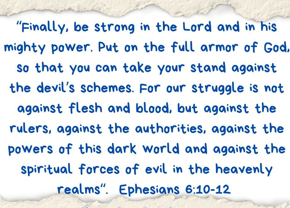 His Armor & His Strength…