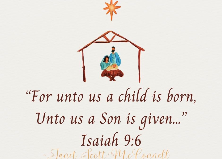 “Unto Us A Child Is Born…”