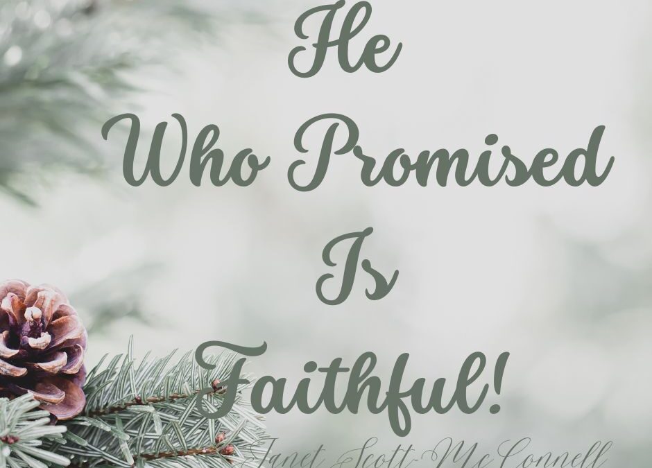 He Is Still The Same…He Loves You & Has a Plan