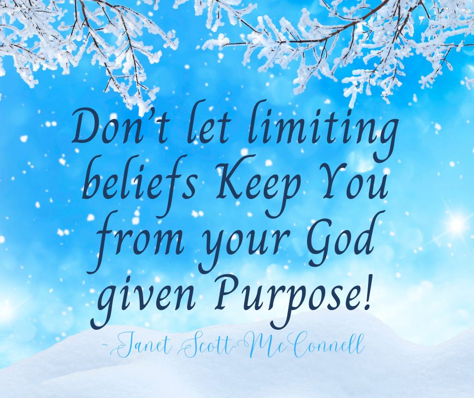 Don’t let limiting beliefs Keep You