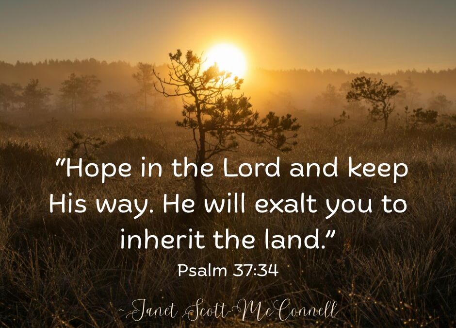 “Hope In the Lord”
