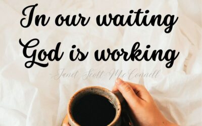 He’s Working On It ~ Don’t Let The Wait Defeat You