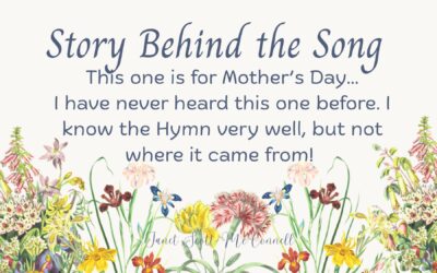 Story Behind The Song~This One is for Mother’s Day!