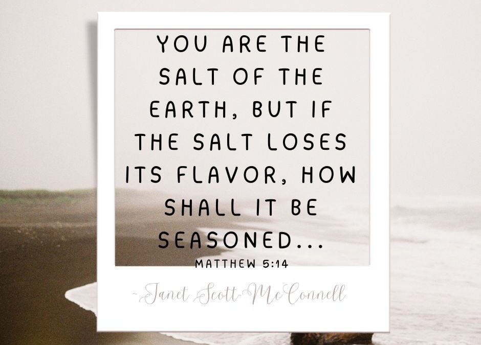 You’ve Been Called to a “Salt Life”
