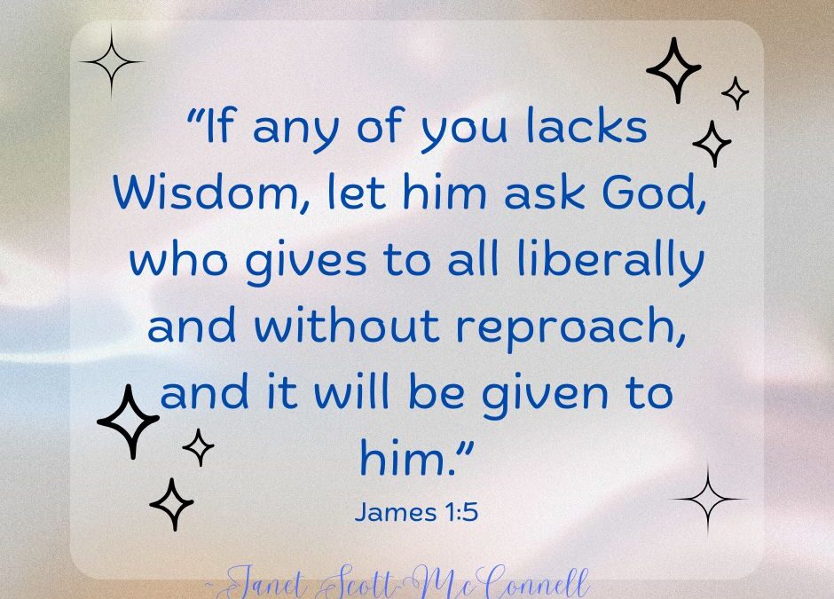 We Need His Wisdom, Discernment & Understanding