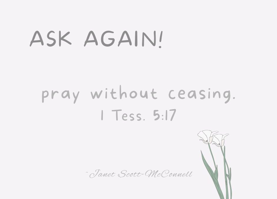 Ask Again!
